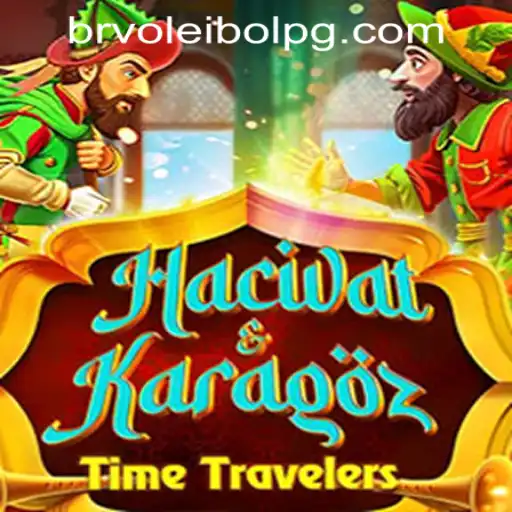 Exploring HacivatandKaragoz: A Timeless Game in a Modern Context